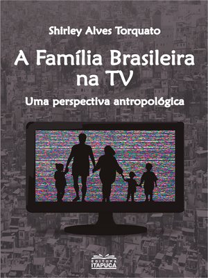 cover image of A família brasileira na TV